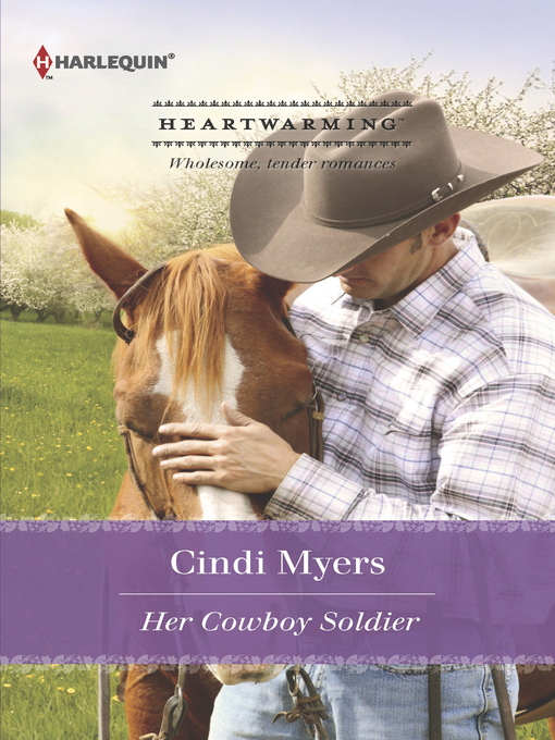 Title details for Her Cowboy Soldier by Cindi Myers - Available